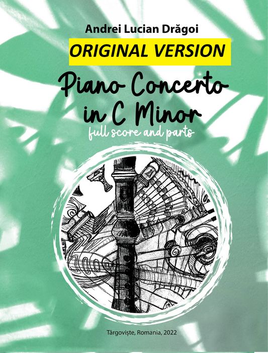 (ebook-pdf) My Piano Concerto in C minor ("Concert pt pian si orchestra in do minor") - full score (with parts) & soloist piano score (including audio mp3)